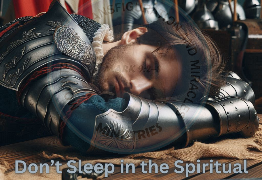 Dont Sleep in the Spiritual Battlefield