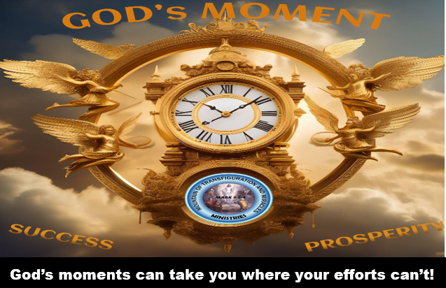 God's moment