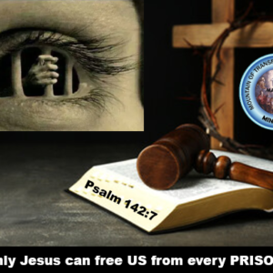Spiritual Prisons: 20 Sure Prayers To Break Free Now
